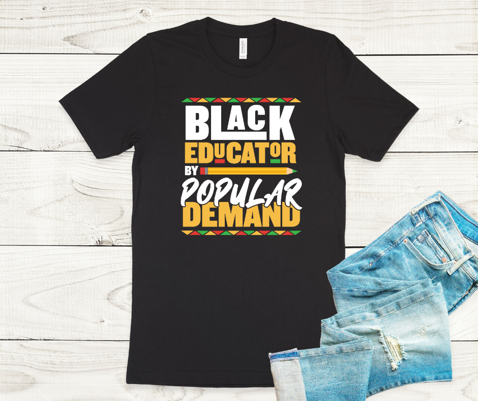 Black Educator By Popular Demand